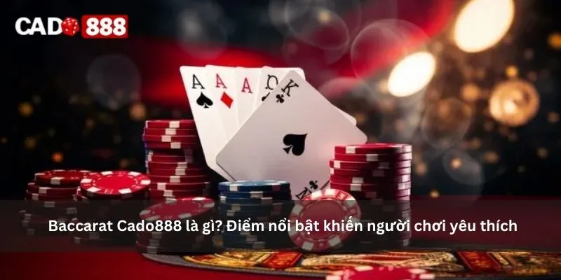 Baccarat Cado888