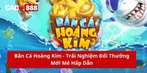 Bắn cá hoàng kim