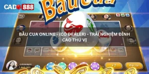 bầu cua online - (có dealer)