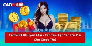 Cado888 khuyến mãi