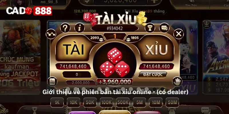 tài xỉu online - (có dealer)