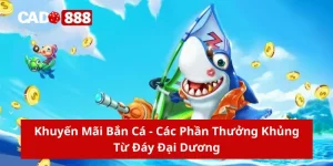 Khuyến mãi bắn cá