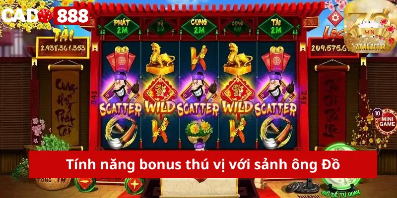 Tính năng bonus thú vị với sảnh ông Đồ