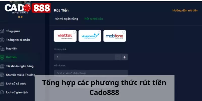 Tổng hợp các phương thức rút tiền Cado888